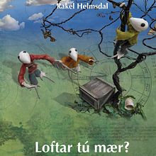 Loftar tú mær?. Un proyecto de Ilustración tradicional y Escritura de Rakel Helmsdal - 21.04.2022