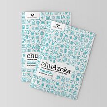 ehuAzoka - Feria de orientación universitaria . Un projet de Design , Br, ing et identité, Conception éditoriale, Éducation, Beaux Arts , et Conception d'affiches de Jokin Fernández - 07.05.2022