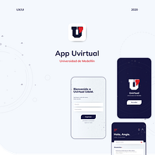 App Uvirtual UdeM - Estudio de caso. Design, UX / UI, Graphic Design, and Mobile Design project by Angie Pérez - 11.10.2020