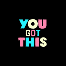 YOU GOT THIS. Un projet de Motion design, Animation, Typographie, Animation 3D , et Typographie cinétique de happychocaz - 20.05.2022