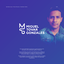 Mi proyecto del curso: Freelance. Identidad visual diseñador gráfico freelance.. Design, Creative Consulting, Design Management, Marketing, and Business project by Miguel Tovar Gonzales - 12.17.2021