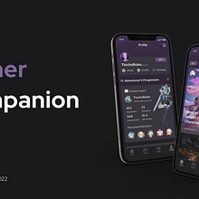 My project for course: Introduction to UX Design - Gamer Companion App . UX / UI, Design web, Design mobil și Design digital de martin_milan_vera - 05.21.2022