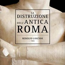 La distruzione dell'antica Roma / impaginazione. Un proyecto de Diseño y Diseño editorial de Luca Mercogliano - 01.04.2014