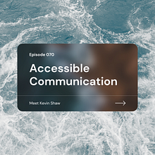 070-075: Accessibility Changemakers. Design, and Podcasting project by Diana Varma - 09.17.2021