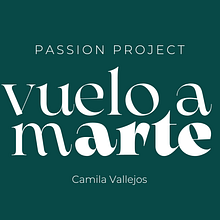 Vuelo a Marte. Projekt z dziedziny Zarządzanie projektowaniem, Marketing, Marketing treści i Komunikacja użytkownika Camila Vallejos - 13.06.2022