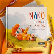 Cuento infantil ilustrado  Nako y el parque de los sueños. Projekt z dziedziny Trad, c, jna ilustracja i Projektowanie postaci użytkownika Jessica Sanmiguel - 04.05.2021