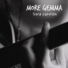 Será Cuestión (2008) . % More Gemma tarafından hazırlanan Müzik projesi - 06.22.2022
