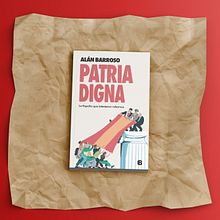 Patria Digna Ein Projekt aus dem Bereich Traditionelle Illustration, Digitale Illustration, Skizzenentwurf, Verlagsdesign und Editorial Illustration von Daniel Crespo Saavedra - 14.05.2022