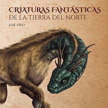 Criaturas Fantásticas de la Tierra del Norte. Traditional illustration, Design, Editorial Design, Graphic Design, Writing, Drawing, Digital Illustration, Concept Art, Artistic Drawing, Digital Drawing, Digital Painting, and Sketchbook project by José Vivo García - 08.01.2021