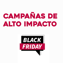 Campañas: Black Friday. Digital Marketing, and Advertising project by Willyher Alzamora Alonso - 05.01.2021