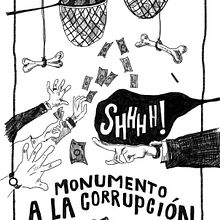monumento a la corrupción. Un proyecto de Ilustración tradicional de Gesy joel Niño Montés - 23.07.2022