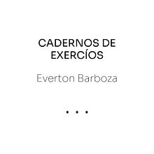 Meu projeto do curso: Exercícios de escrita: da folha em branco à prática cotidiana. Writing, Creativit, Stor, telling, Narrative, and Creative Writing project by Everton Barboza - 08.07.2022