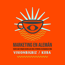 Marketing de Publicidad en el Idioma Alemán. Advertising project by Adalberto Cirilo Ramos Alfonso - 08.18.2022