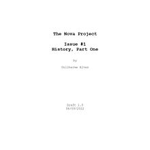 The Nova Project - Issue #1 - History, Part One. Comic, Stor, telling, Stor, board, Script, Communication, Narrative, Fiction Writing, and Creative Writing project by guilhermeasalves - 09.05.2022