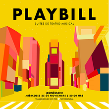 Cantante en la suite de Teatro Musical "Playbill" de la compañía de Coro de Cámara del Tecnológico de Monterrey Campus Querétaro 2020. Un proyecto de Bellas Artes de Annie Gea - 25.11.2020