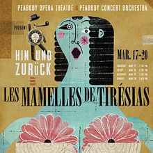 Hin und Zurück and Les Mamelles De Tirésias Poster. Een project van  Ontwerp, Traditionele illustratie, Posterontwerp, T y pografie van David Plunkert - 22.09.2022