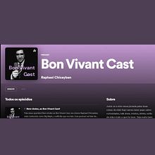 Bon Vivant Cast - Meu projeto do curso: Técnicas de locução e conteúdo para podcast   . Film, Video, TV, Komunikasi, Penulisan Non-Fiksi, Podcasting, Dan Audio proyek oleh Raphael Chicayban - 09.21.2022