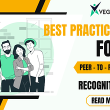 Best Practices for Peer to Peer Recognition. Traditional illustration, and Music project by Vega HR - 01.03.2007