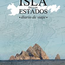 Isla de los Estados, Diario de Viaje. Film, Video, and TV project by Abel Sberna - 10.27.2022