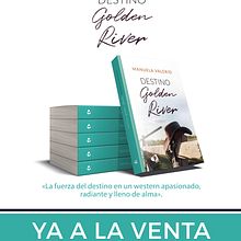 Destino Golden River. Un proyecto de Escritura de Manuela Rodríguez Valerio - 11.11.2021
