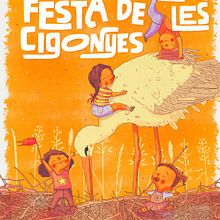 Poster La festa de les cigonyes. Un progetto di Illustrazione tradizionale di Anna Méndez - 06.11.2022