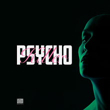 psycho. Graphic Design project by Sebastian Lilliu - 11.08.2022