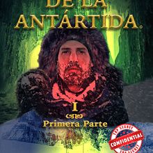 El Secreto de la Antártida. Trilogía inspirada en hechos reales. . Scriere, Stor, telling, Narrativ, Scrierea ficțiunii și Scriere creativă de Víctor González Uslar - 05.20.2024