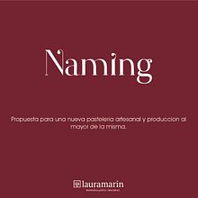 Mi proyecto del curso: Naming: el arte de la creación de nombres para pasteleria coffee. Advertising, Br, ing, Identit, Creative Consulting, Design Management, and Naming project by Laura R. Marin - 11.18.2022