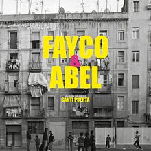 FAYCO & ABEL. Un progetto di Cinema, video e TV, Scrittura, TV, Produzione audiovisiva, Stor, telling e Script di Santiago Puerta Bongers - 12.12.2020