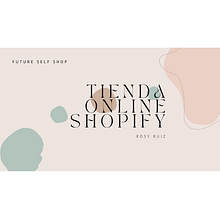 Mi proyecto del curso: Creación de una tienda online con Shopify Ein Projekt aus dem Bereich Webdesign, Webentwicklung, Digitales Marketing, E-Commerce, No-Code-Entwicklung und Business von Rosy Ruiz - 02.01.2023