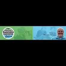 Veterinary Business Success Show: Nonclinical help for a smart audience. Podcasting project by Brendan Howard - 01.02.2023