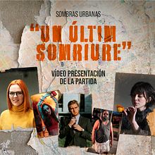 Vídeo Presentación - Partida de rol Sombras Urbanas "Un Últim Somriure". Un progetto di Motion graphics, Multimedia, Video e Produzione audiovisiva di Viena Bantulà - 11.11.2022