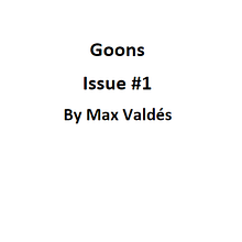 Goons #1, My Project. Comic, Stor, telling, Stor, board, Script, Communication, Narrative, Fiction Writing, and Creative Writing project by maximomartin2d - 01.11.2023