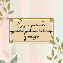 Mi proyecto del curso: Organización de agenda: gestiona tu tiempo y energía. Projekt z dziedziny Zarządzanie projektowaniem, Zarządzanie, Produkt, wność, Doradztwo kreat, wne i Marketing użytkownika Elsa Juliana Barajas Arias - 23.01.2023