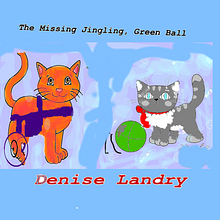  The Missing Jingling, Green Ball. Projekt z dziedziny Pisanie, Stor, telling, Stor, board, Ilustracje dla dzieci, Pisanie scenariusz, Narracja i Literatura dziecięca użytkownika Denise Landry - 10.02.2023