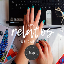 Los Relatos de Carla: Blog de escritura personal. Curso: Creación de Blogs. Marketing, Web Design, Writing, Cop, writing, Digital Marketing, Content Marketing, E-commerce, Communication, Growth Marketing, and Content Writing project by Carla Guerra - 01.23.2023