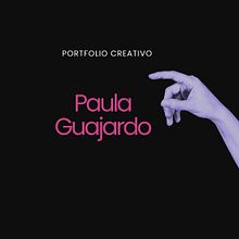 Portfolio Creativo. Un progetto di Design, Illustrazione tradizionale, Pubblicità, Motion graphics, UX / UI, Animazione, Br, ing, Br, identit, Graphic design e Web design di Paula Guajardo - 24.02.2023