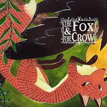 The Fox and the Crow by Aesopus. Projekt z dziedziny Trad, c, jna ilustracja,  Malarstwo, Ilustracja c, frowa, Ilustracja w i dawnicza użytkownika E. V. Cuervo - 07.03.2023