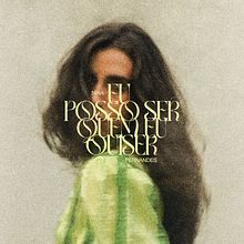 "eu posso ser quem eu quiser" - Nina Fernandes (produção). Music project by Felipe Vassão - 03.14.2023