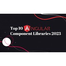 Top 10 Angular Component Libraries For 2023 Ein Projekt aus dem Bereich Design, Programmierung, Informatik, Informationsdesign, Webdesign, Webentwicklung, JavaScript, HTML und CSS von mahipal_nehra - 16.03.2023