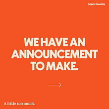 Happy Tuesdays. Ilustração tradicional, Publicidade, Design, Motion Graphics, Cinema, Vídeo e TV, Br, ing e Identidade, Redes sociais, e Design para redes sociais projeto de A little too much Studio - 28.03.2023