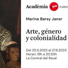 curso ARTE, GÉNERO Y COLONIALIDAD en l'Acadèmia de La Central del Raval con Marina Barsy Janer. Projekt z dziedziny Craft, Tkanie, Edukacja,  Sztuki piękne,  Malarstwo, Rzeźba, Pisanie,  Tkactwo, Teoria barw i Tworzenie treści użytkownika MATERIC.ORG - espacio de arte de performance - 05.04.2023