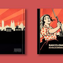 Portada Barcelona Revolucionària. Un proyecto de Ilustración tradicional, Diseño editorial, Diseño gráfico e Ilustración vectorial de Carlos Guimerà Esteve - 02.01.2023