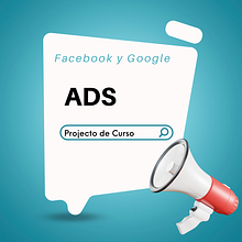 Proyecto: Facebook y Google Ads. Un projet de Publicité de alessandra199220 - 10.04.2023