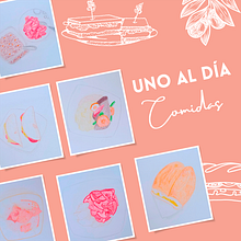 Uno al día "Comida". Traditional illustration project by Angela Pizarro Navarro - 03.28.2023