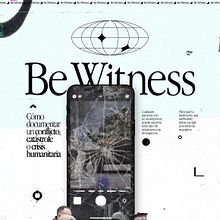 Be Witness -Cómo documentar un conflicto, catástrofe o crisis humanitaria-. Design, Traditional illustration, Art Direction, Br, ing & Identit project by pablo gonzalez - 05.09.2023