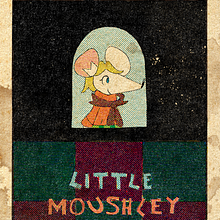 Little Moushley. Animation project by quintus.sbr - 06.26.2023