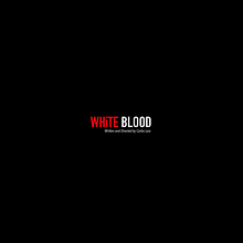 WHiTE BLOOD. Een project van Film, video en televisie, Fotografie, Fotografische postproductie, Film,  Video, Televisie, Geluidsontwerp y Audiovisuele productie van anibal_lara - 27.06.2023