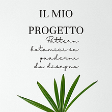 Il mio progetto del corso: Pattern botanici su quaderno da disegno . Traditional illustration, Pattern Design, Botanical Illustration, and Sketchbook project by Morena Simeoni - 07.15.2023