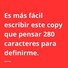 Defínete en 280 carácteres (Copywriting para copywriters - Un curso de PutosModernos , Agencia creativa). Advertising project by javibjz00 - 07.24.2023